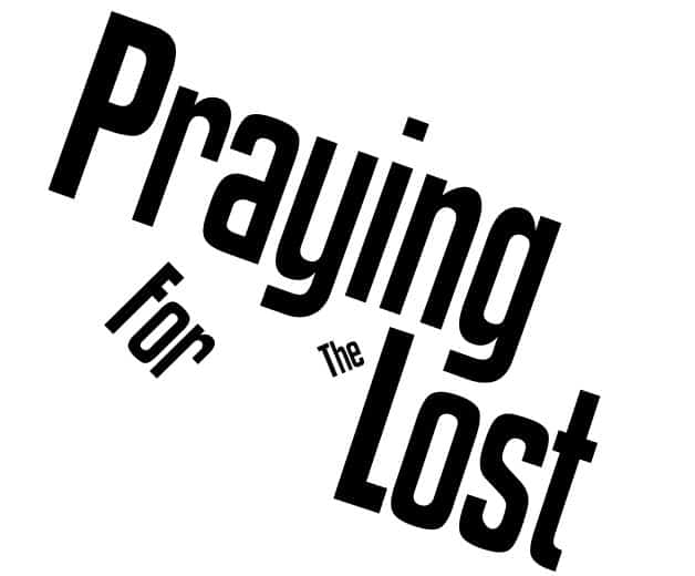 Praying for the Lost