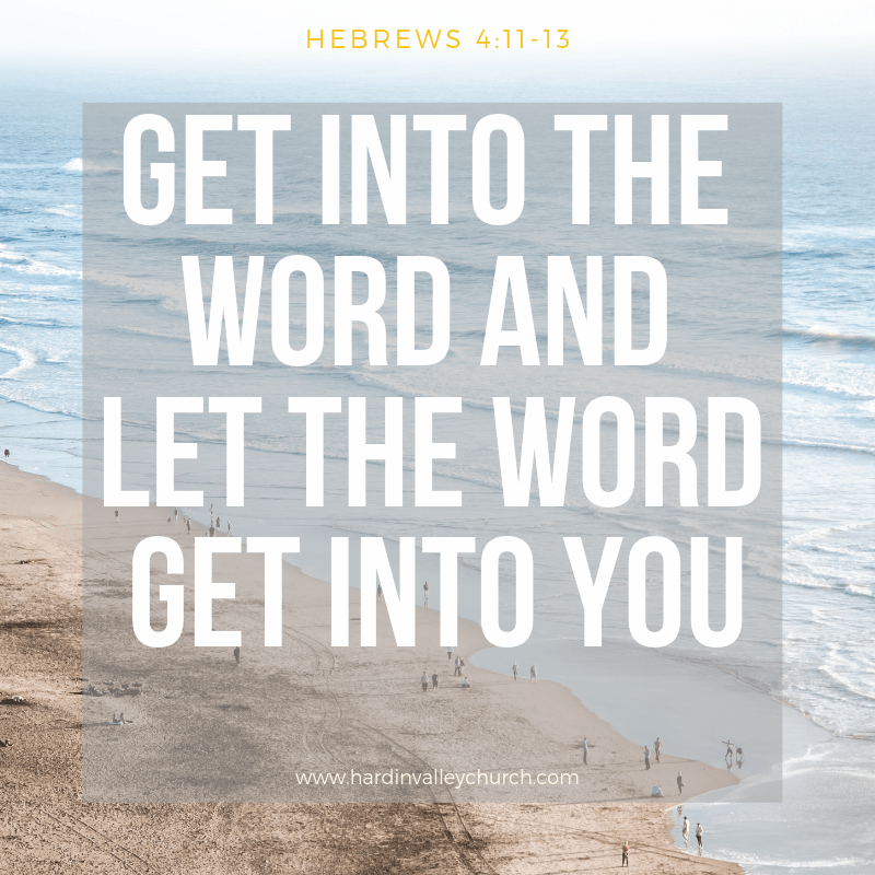 Get into the Word and Let the Word Get into You
