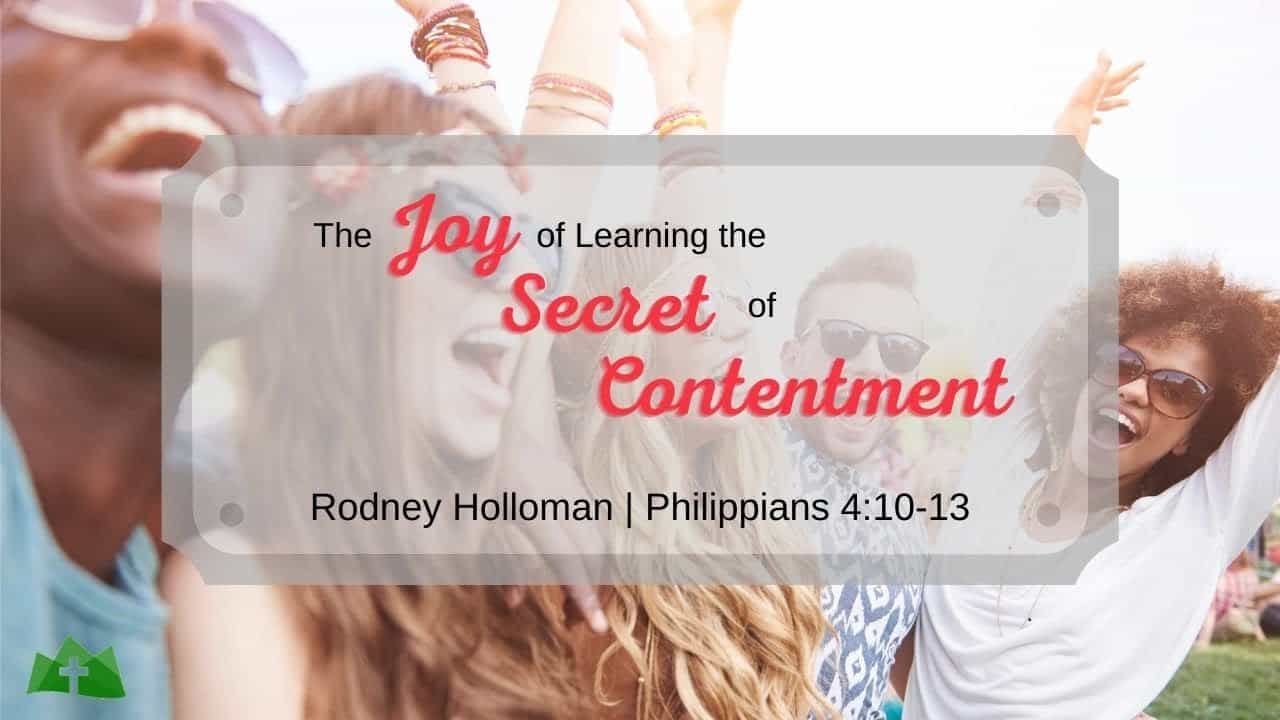 The Joy of Learning the Secret of Contentment