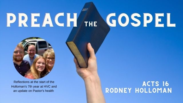 Preach the Gospel | Acts 16:1–10