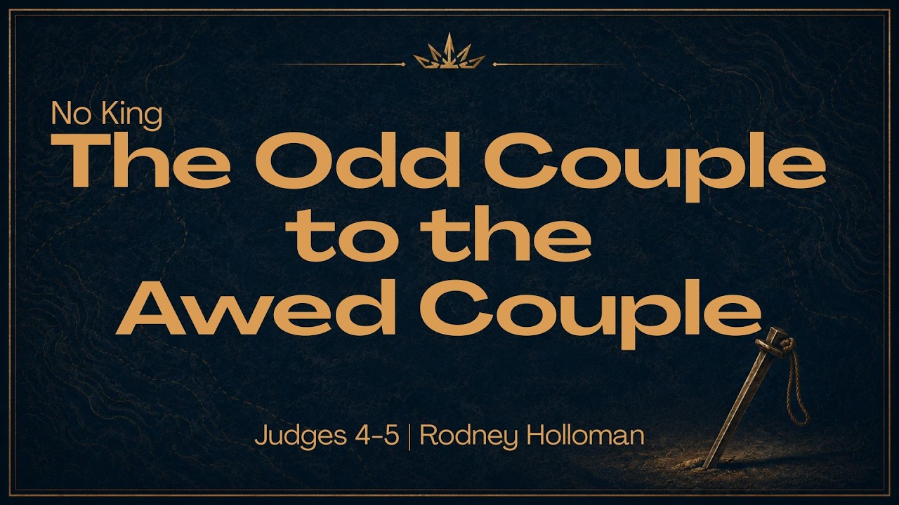 Deborah & Barak – The Odd Couple to the Awed Couple | Judges 4-5